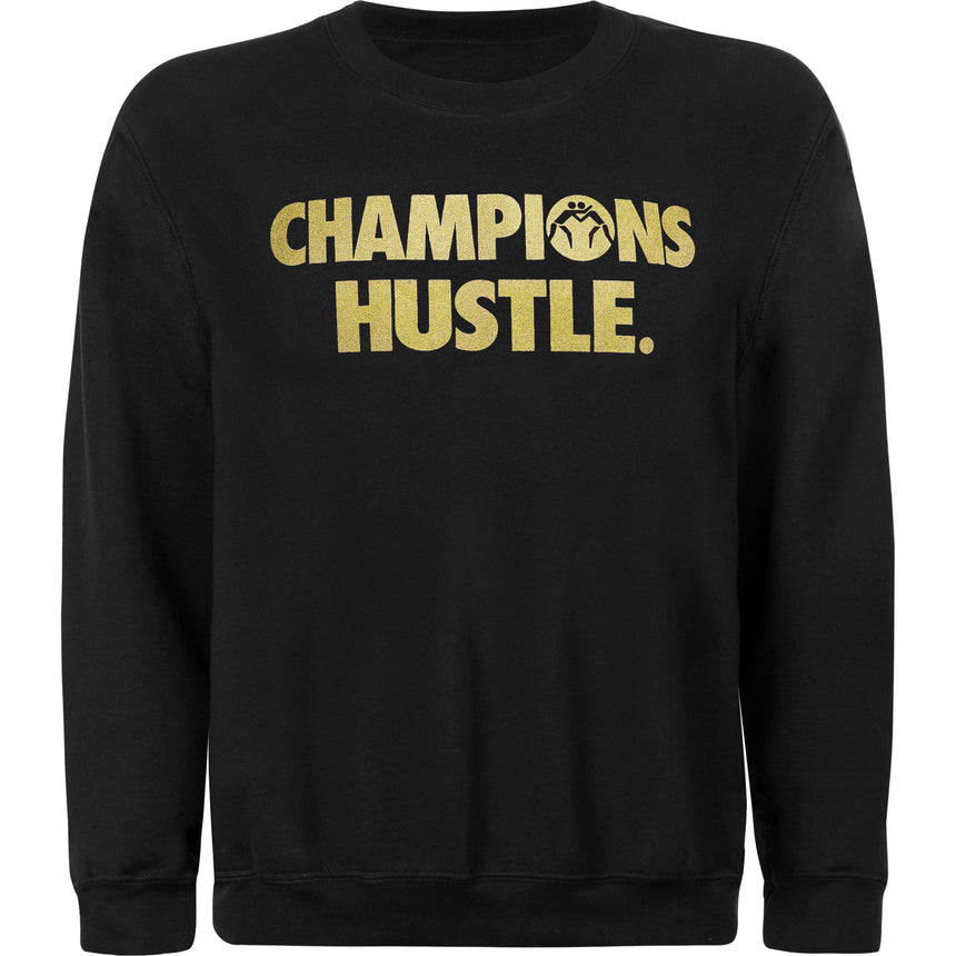 WrestlingMart Champions Hustle Long Sleeve Sweatshirt